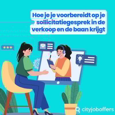 🎯 Hoe bereid je je voor op een Sales Sollicitatiegesprek — en krijg je de baan