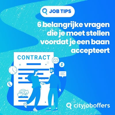 6 belangrijke vragen die je moet stellen voordat je een baan accepteert
