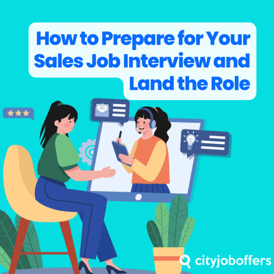 🧲 How to Prepare for Your Sales Job Interview and Land the Role