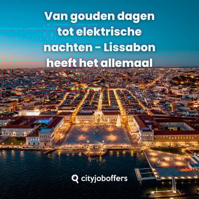 Geniet dag en nacht van Lissabon terwijl je werkt: jouw volgende avontuur wacht!
