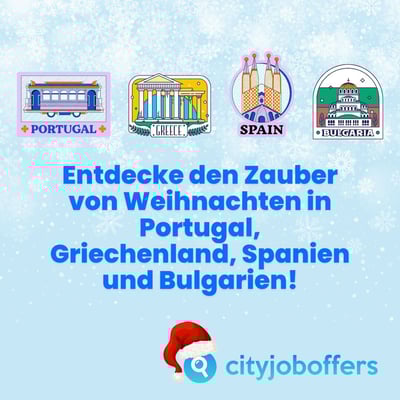 Entdecke den Zauber von Weihnachten in Portugal, Griechenland, Spanien und Bulgarien!