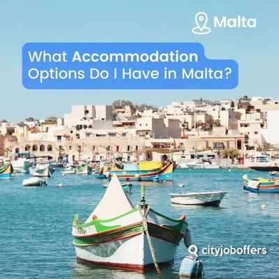 What Accommodation Options Do I Have in Malta?