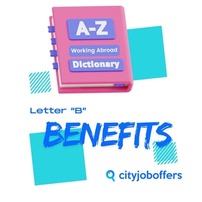 Work Abroad Dictionary: Letter B