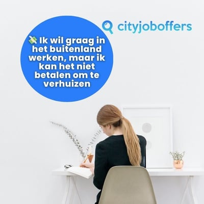 💸 Ik wil graag in het buitenland werken, maar ik kan het niet betalen om te verhuizen.