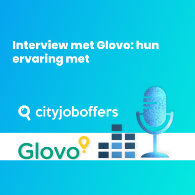 Succesverhaal: Glovo vult 30 vacatures in 2 maanden met CJO