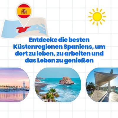 Leben und Arbeiten am Meer: Entdecke Spaniens atemberaubende Küsten