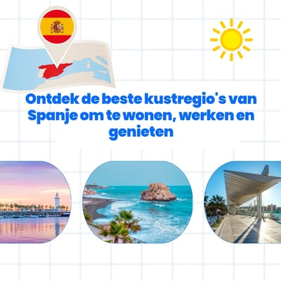 Wonen en werken aan zee: Ontdek de prachtige kusten van Spanje