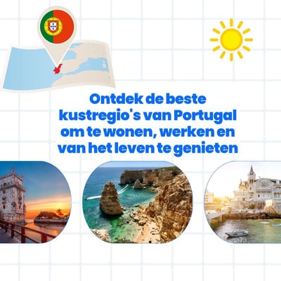 Ontdek de beste kustregio's van Portugal om te wonen, werken en van het leven te genieten