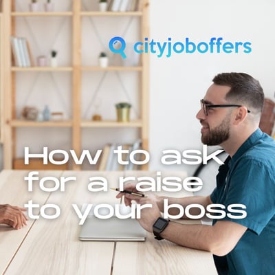 How to ask your boss for a raise