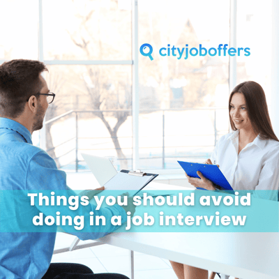 What not to do in a first job interview