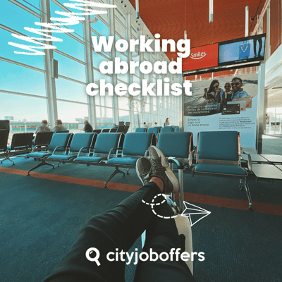 Een checklist voor wie in het buitenland wil werken