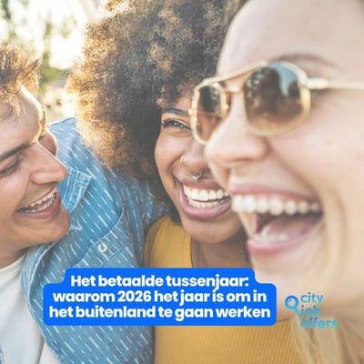 Het betaalde tussenjaar: waarom dit het moment is om aan je avontuur in het buitenland te beginnen