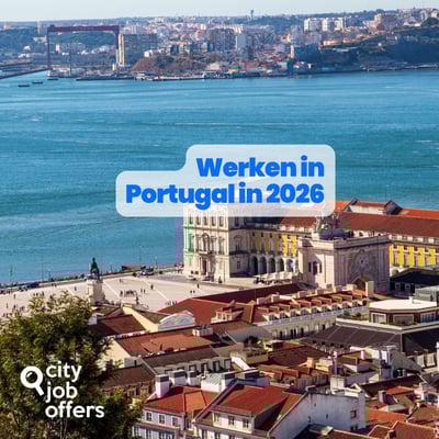 Werken in Portugal in 2026: banen, levensstijl, werkcultuur en wat expats moeten weten
