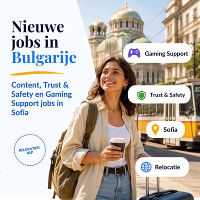 Nieuwe Content & Trust and Safety Jobs in Bulgarije: werk in Sofia met relocatiehulp