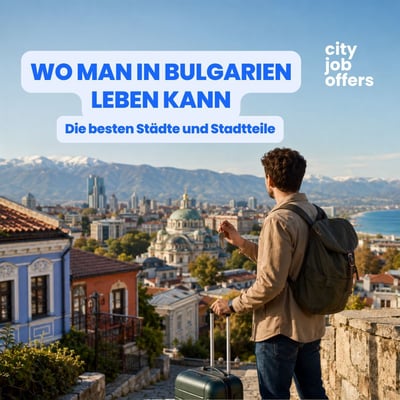Wo man in Bulgarien leben kann: Die besten Städte und Stadtteile