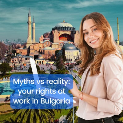 Myths vs Reality about Working in Bulgaria (for EU Citizens)
